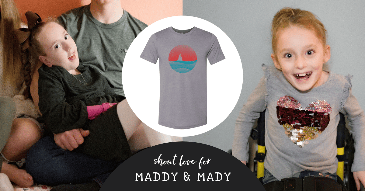 Meet Maddy & Mady - Go Shout Love